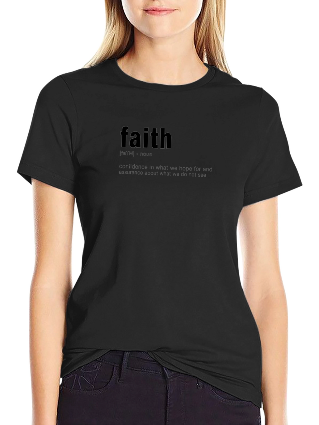 Faith Definition Black T-Shirt