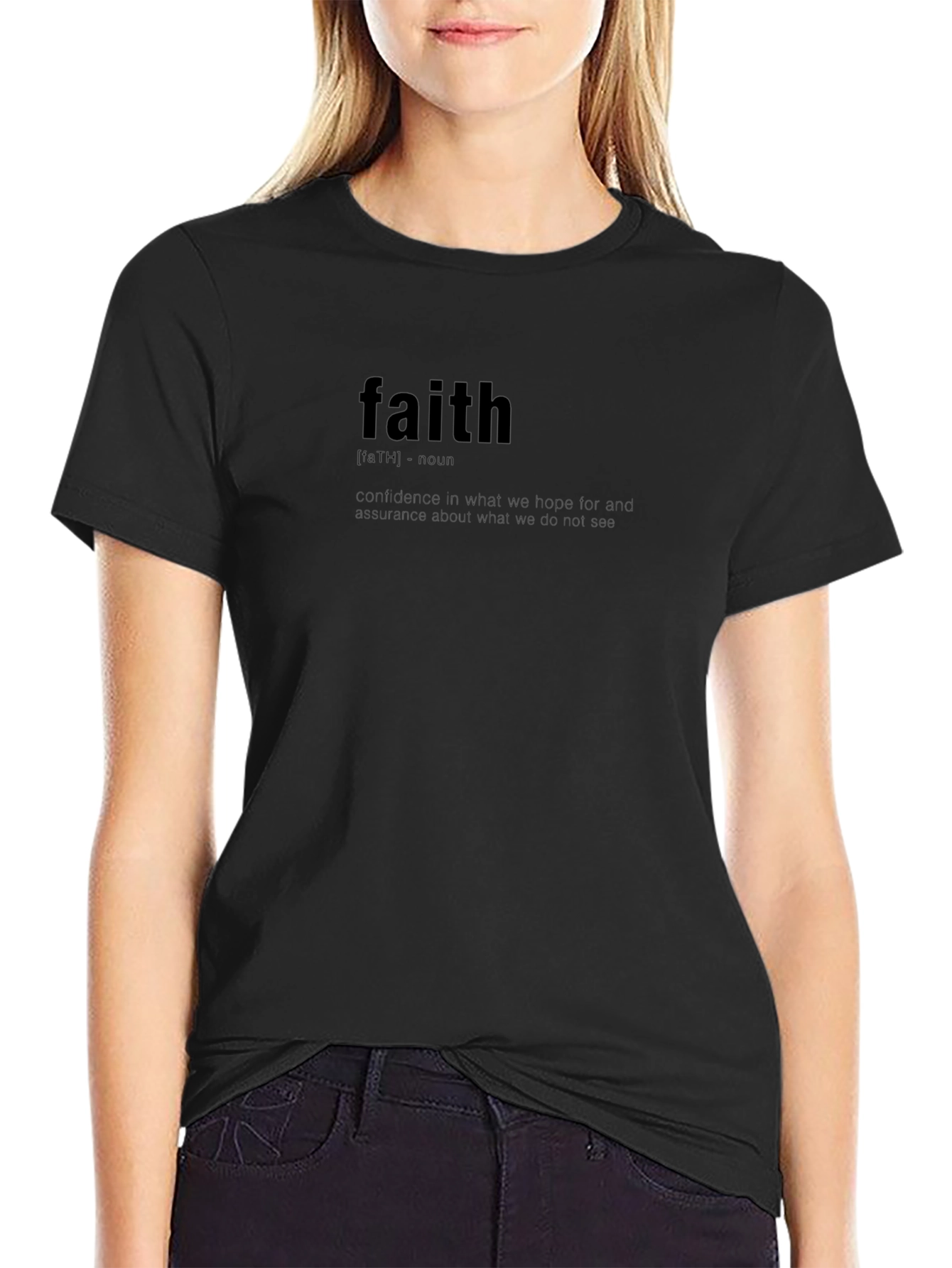 Faith Definition Black T-Shirt