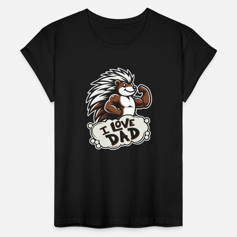 Porcupine I Love Dad