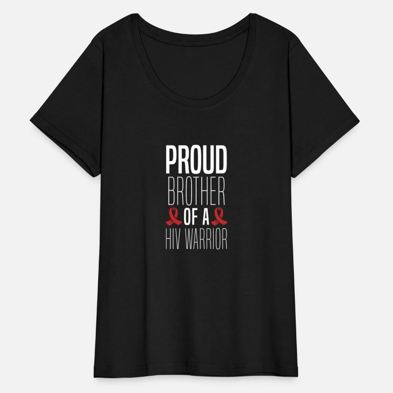 Proud Brother Of A HIV Warrior Support Aids