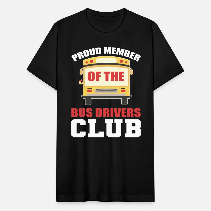 Proud Member Of The Bus Drivers Club School Bus