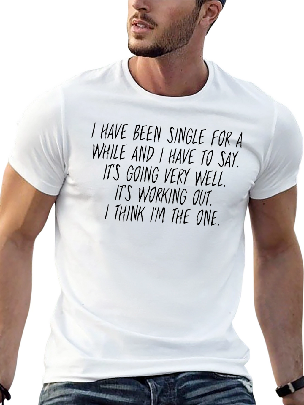 Single & Loving It T-Shirt Funny Slogan Tee