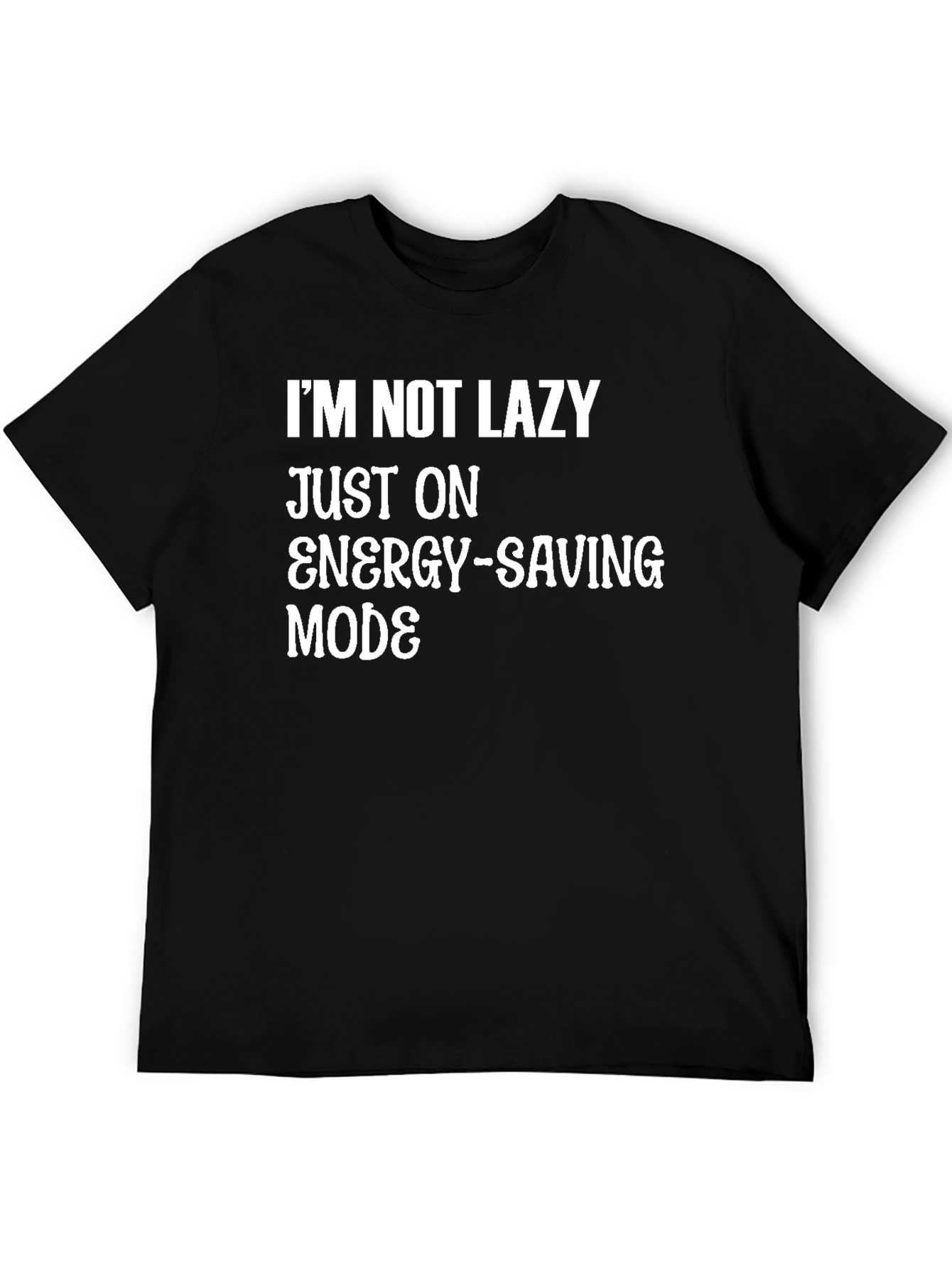 Funny Energy-Saving Mode Graphic T-Shirt