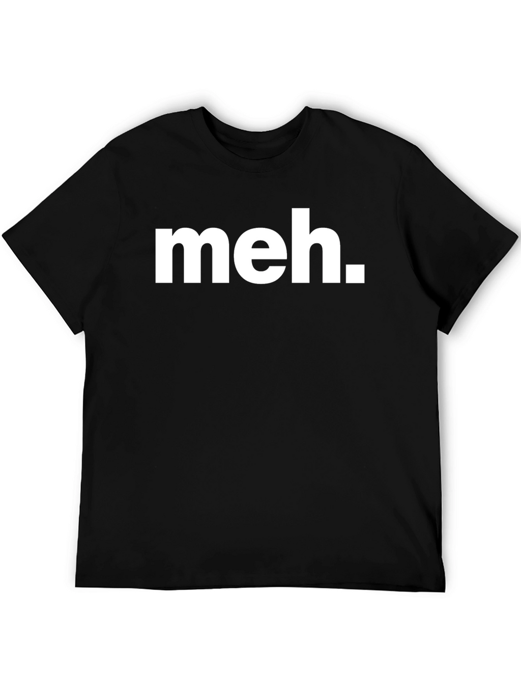Meh T-Shirt - Black Crew Neck Tee
