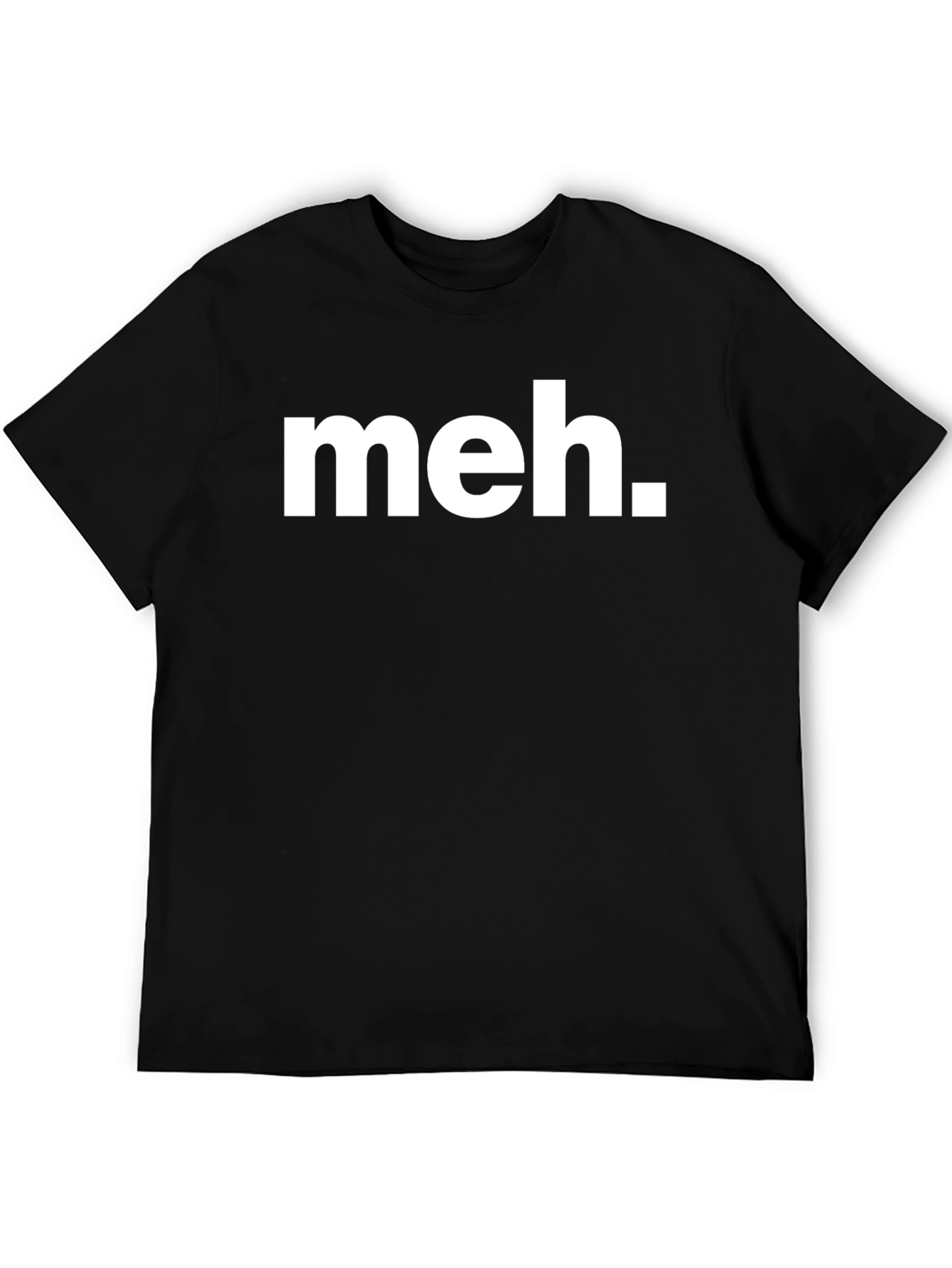 Meh T-Shirt - Black Crew Neck Tee
