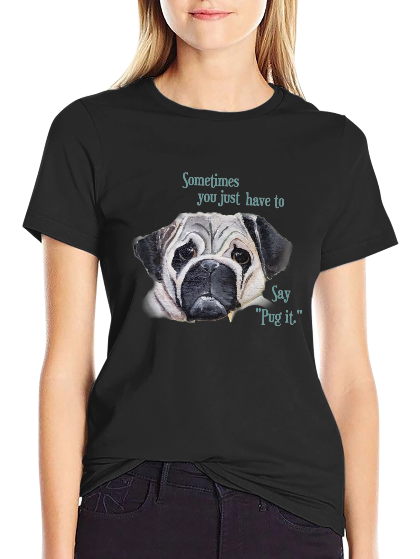 Pug It T-Shirt - Funny Dog Lover Tee