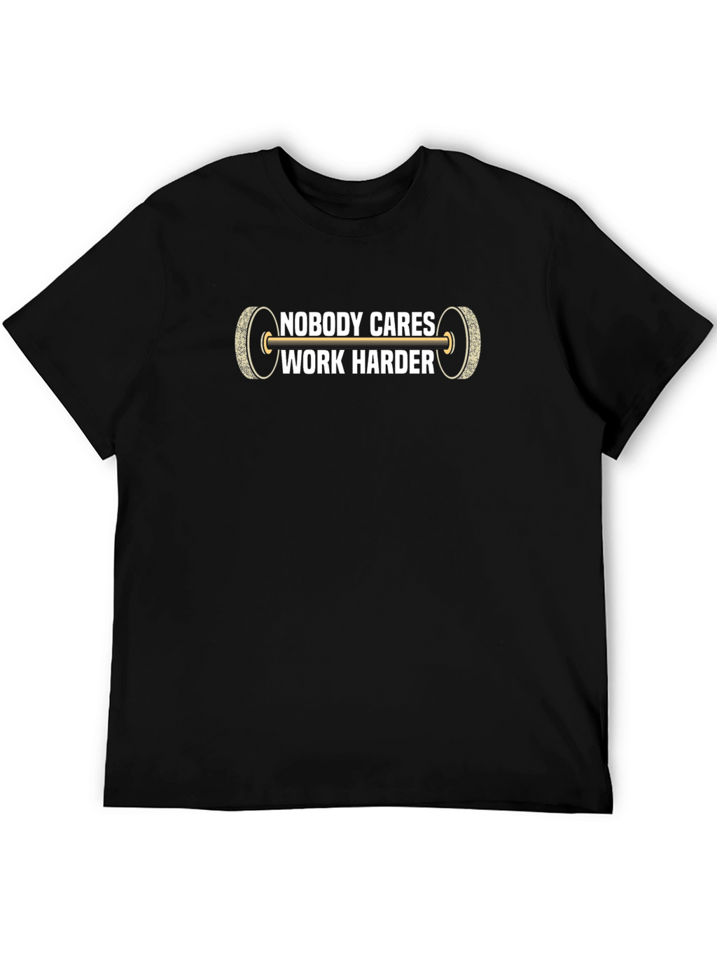 Nobody Cares Work Harder Graphic Tee - Black