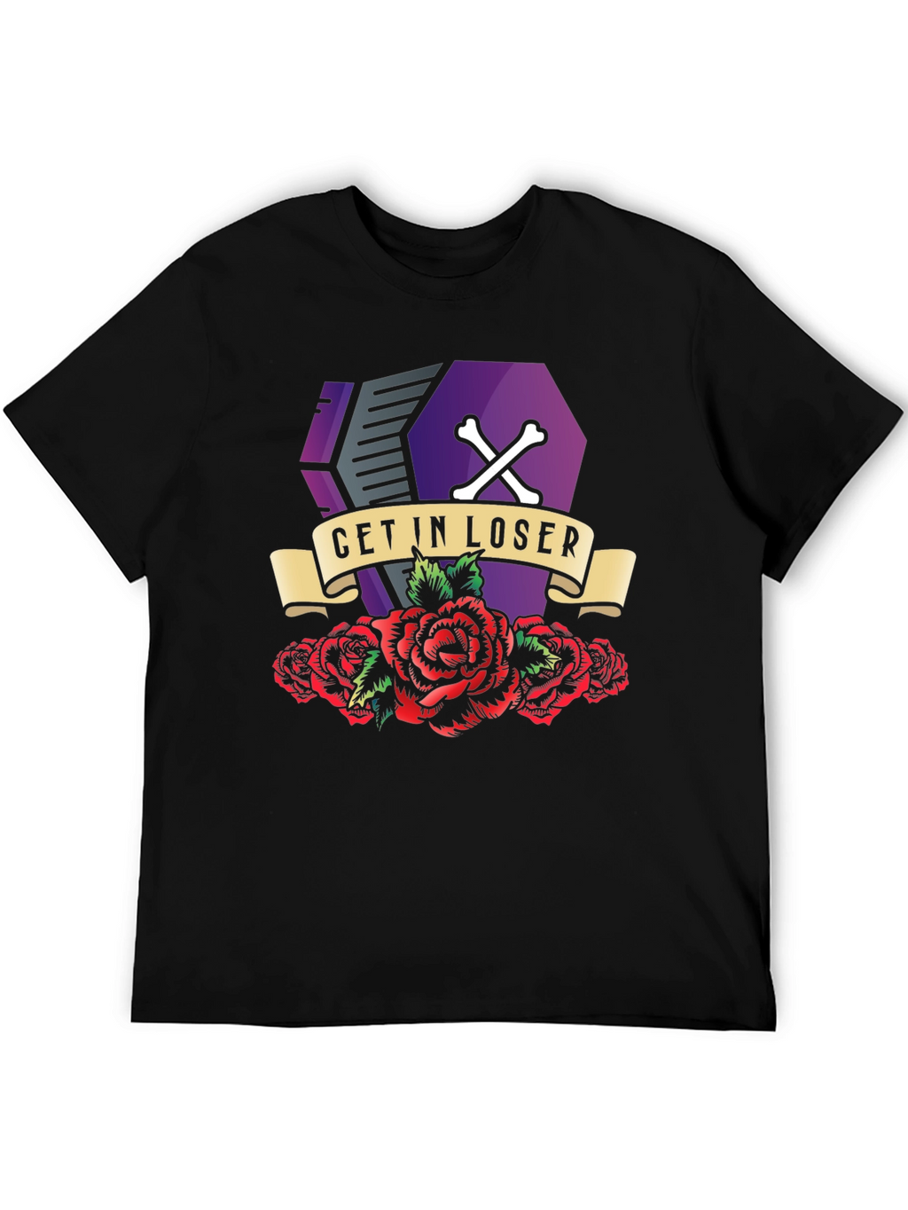 Get In Loser Coffin Roses T-Shirt