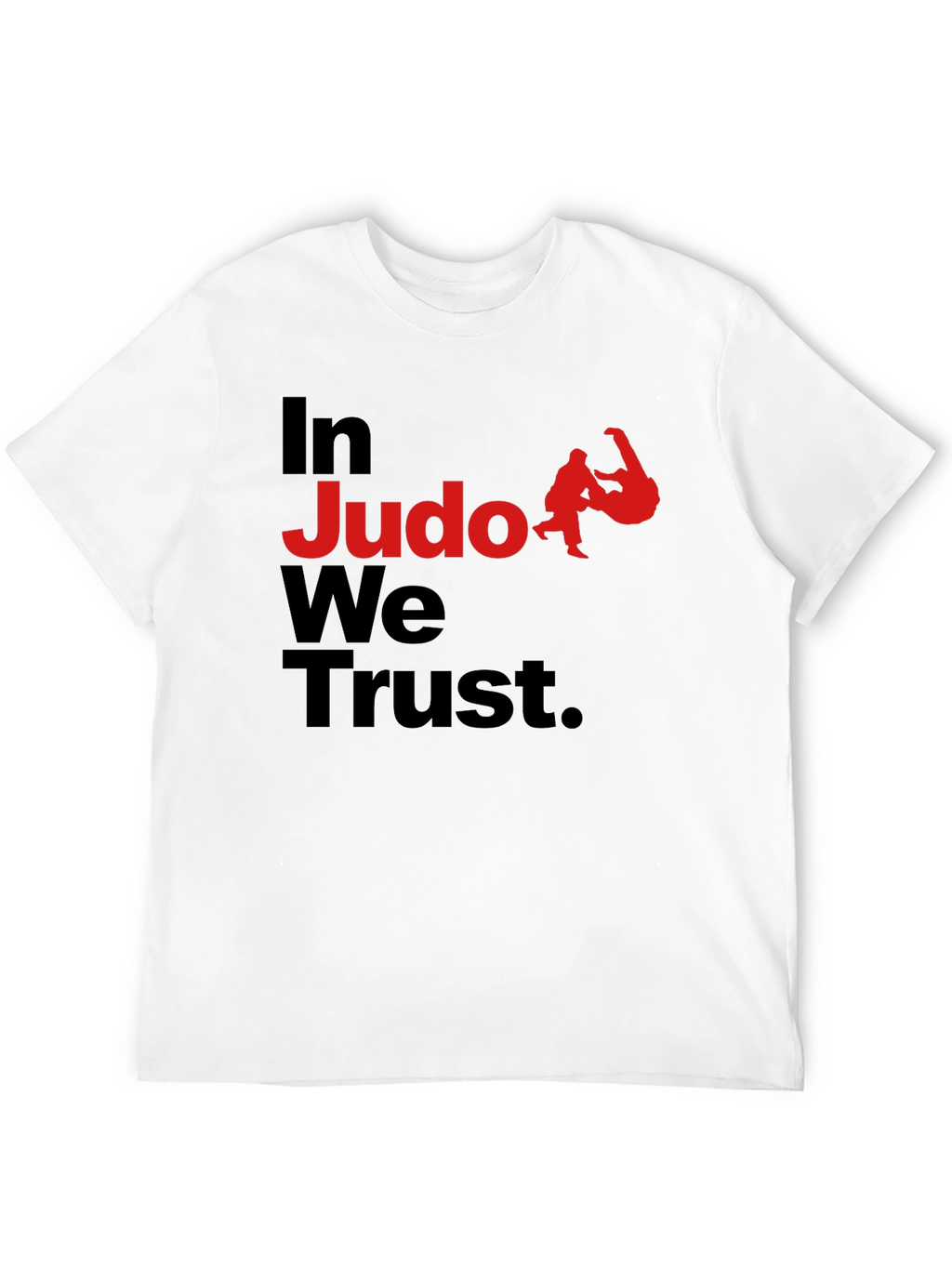 In Judo We Trust Graphic T-Shirt