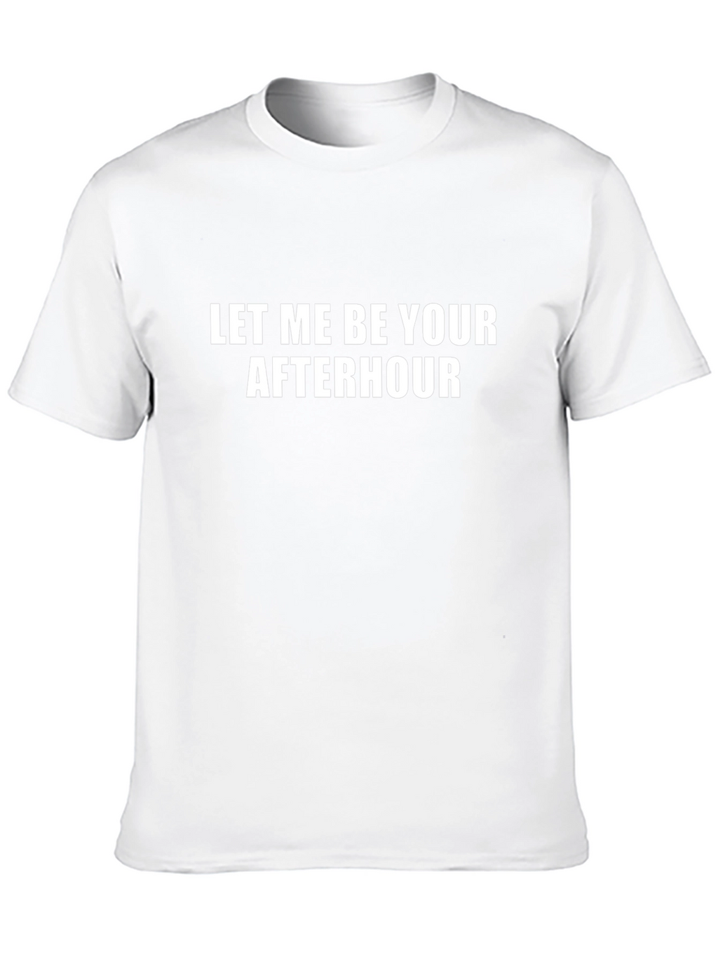 Let Me Be Your Afterhour Black Graphic T-Shirt