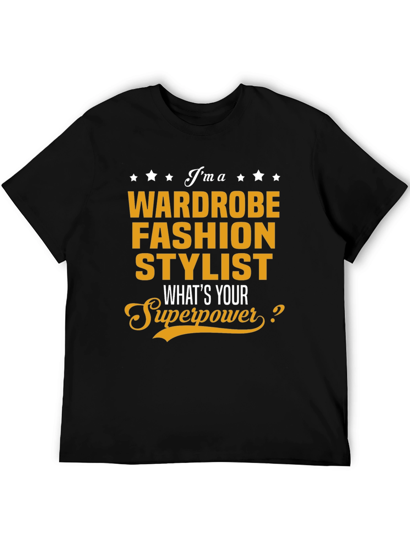 Wardrobe Fashion Stylist Superpower T-Shirt