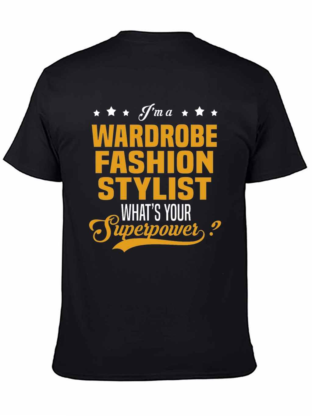 Wardrobe Fashion Stylist Superpower T-Shirt