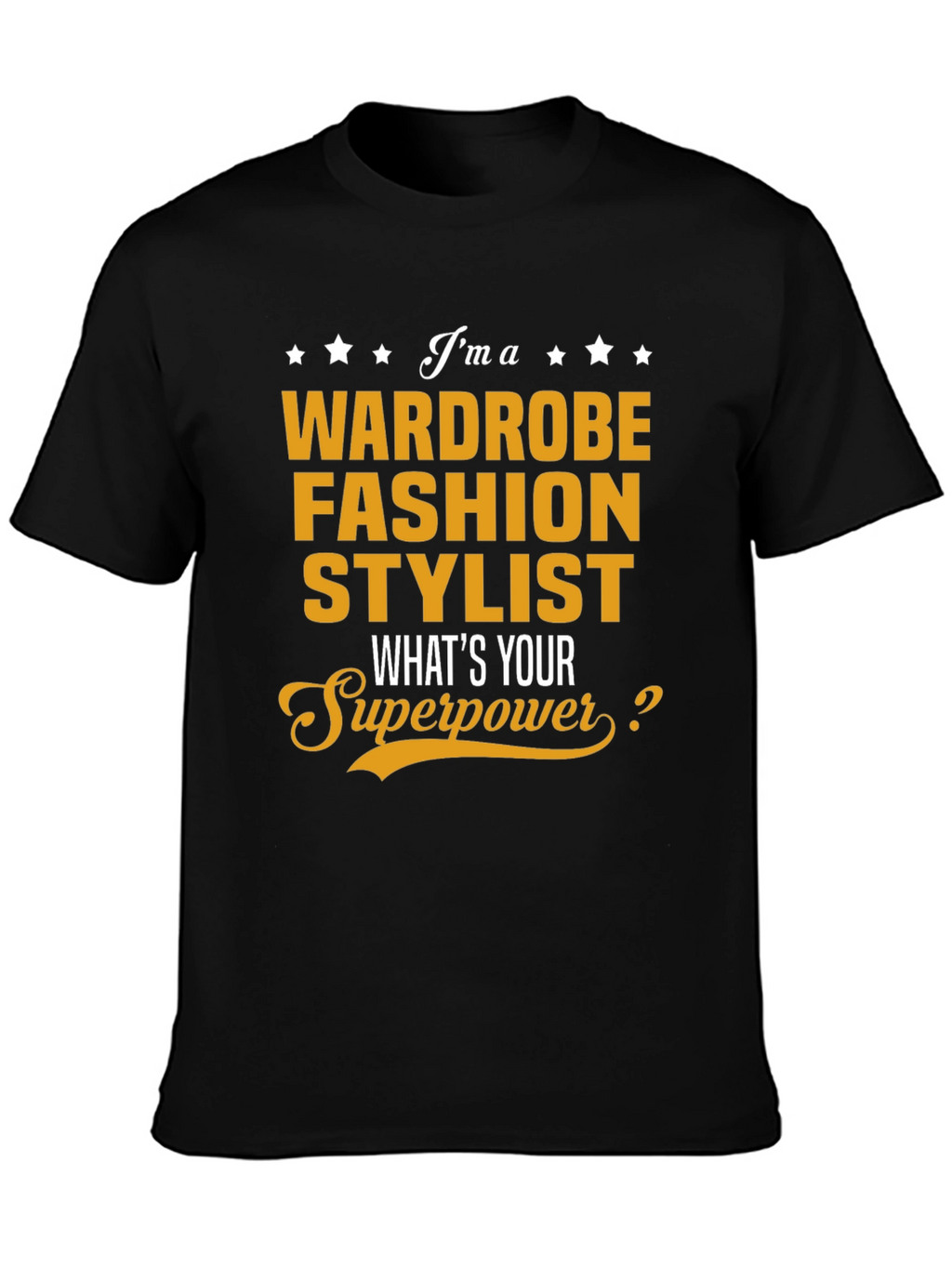 Wardrobe Fashion Stylist Superpower T-Shirt