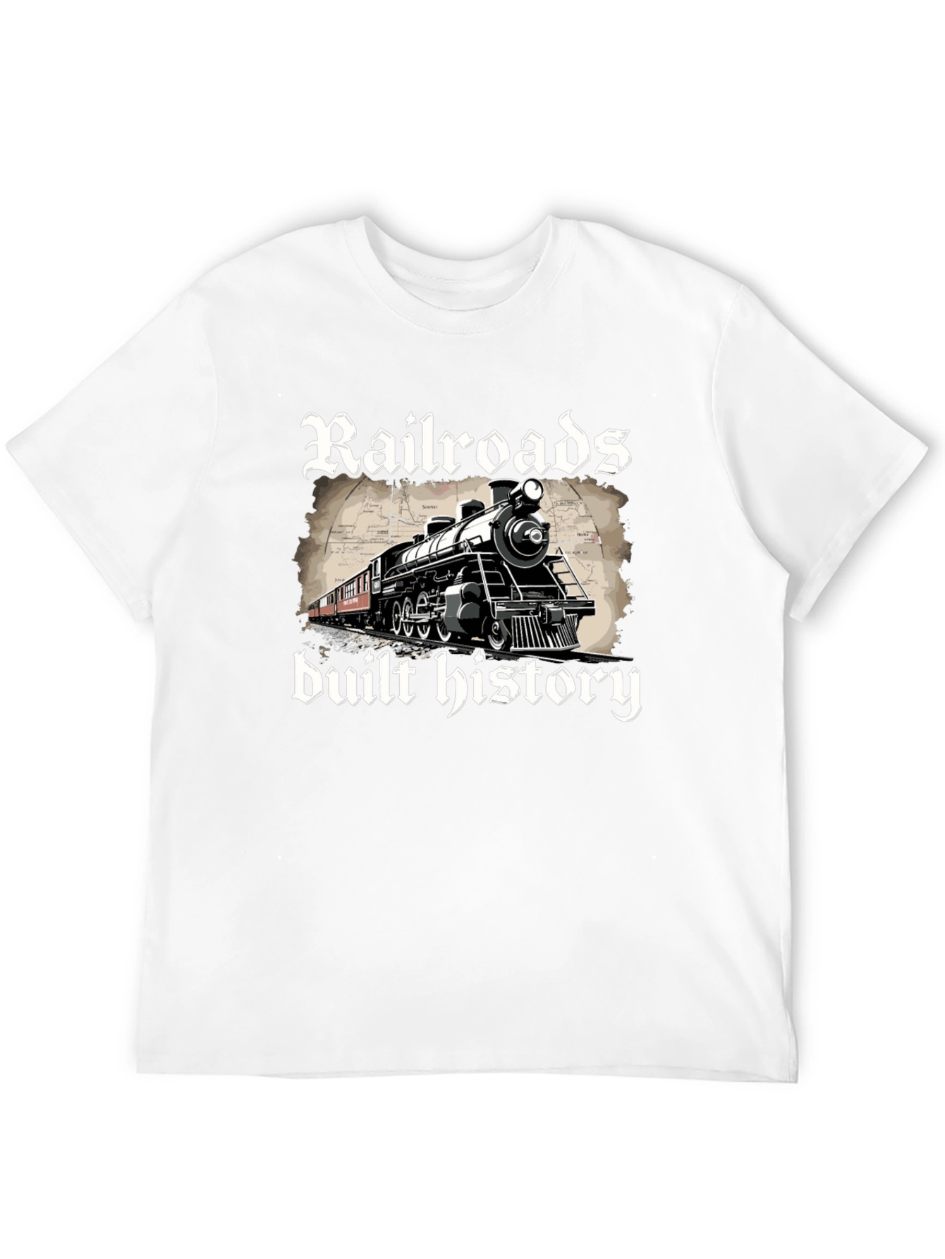 Railroads Built History Graphic T-Shirt