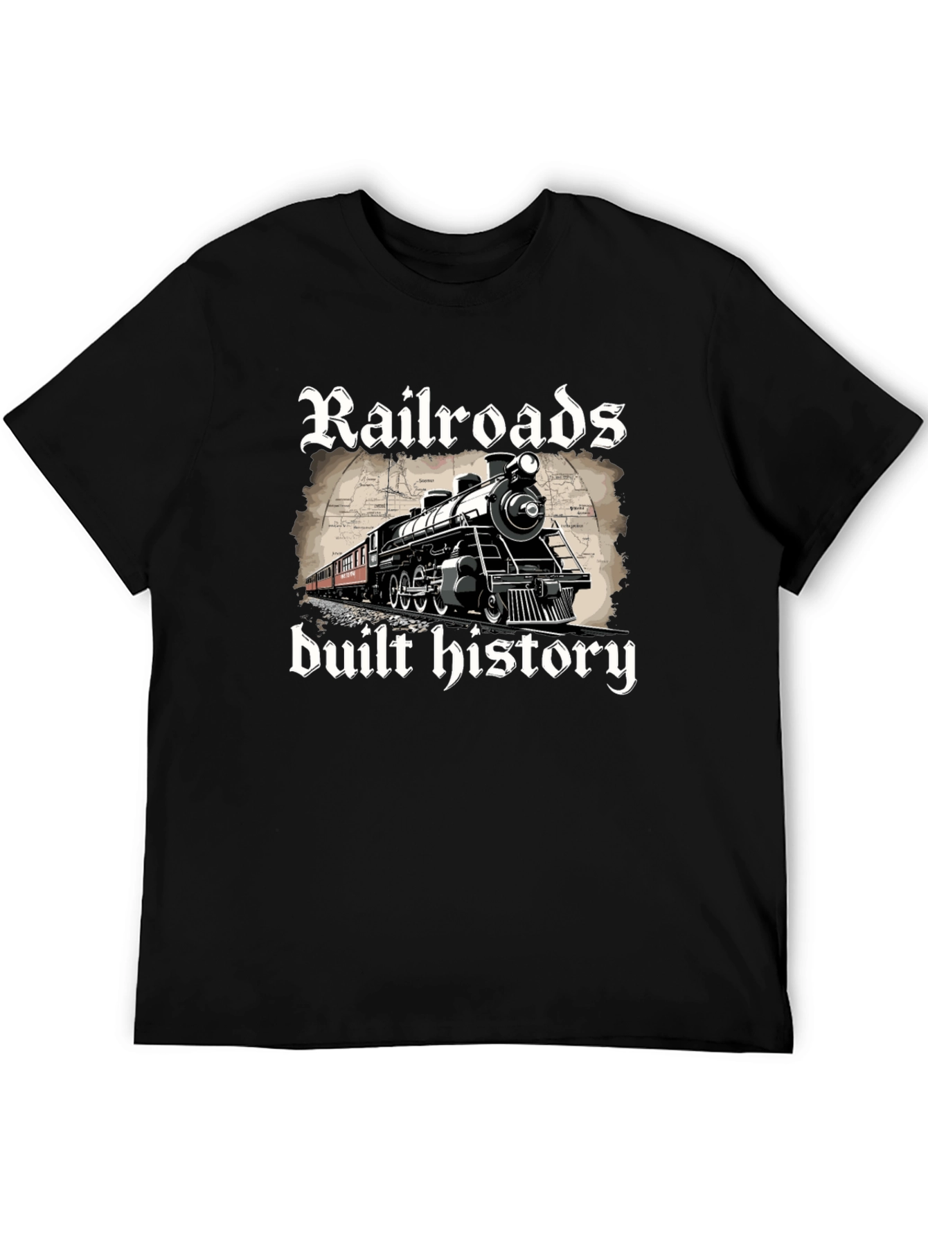 Railroads Built History Graphic T-Shirt