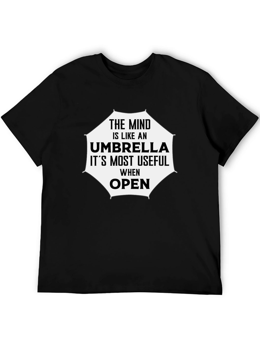 Mind Like Umbrella T-Shirt - Open Minded Tee
