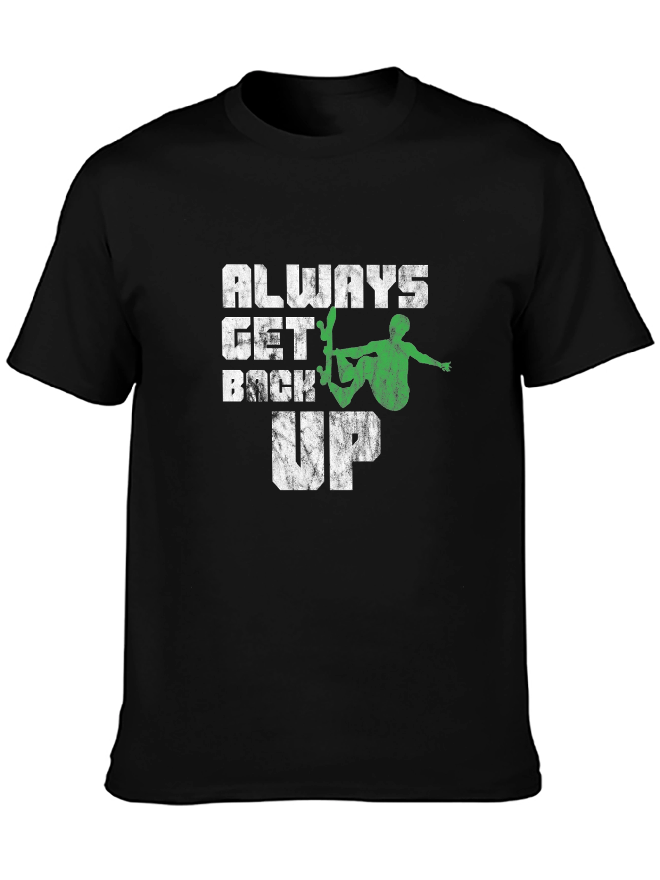 Always Get Back Up Graphic Tee