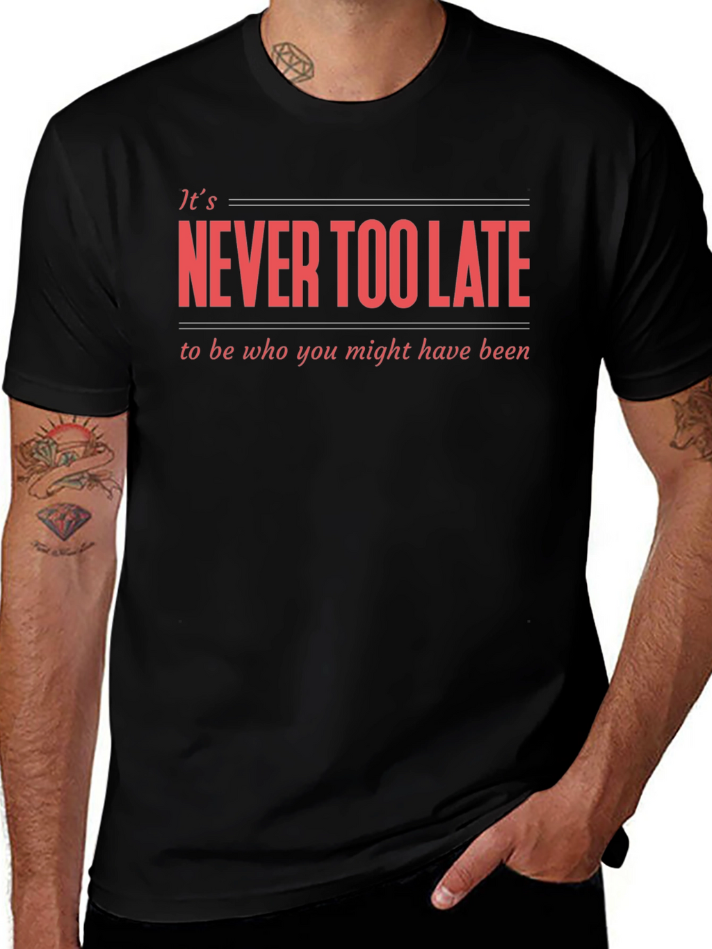 Never Too Late Graphic T-Shirt - Motivational Tee