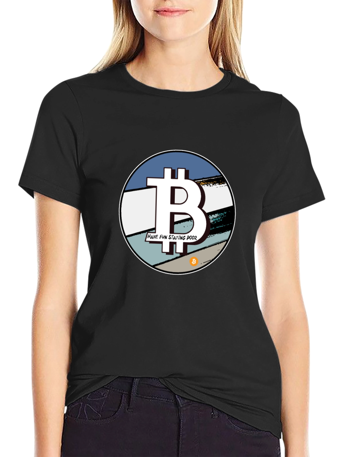 Bitcoin T-Shirt - Have Fun Staying Poor