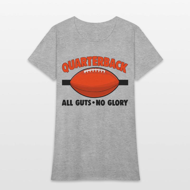 Querback All Guts No Glory Football Player Love
