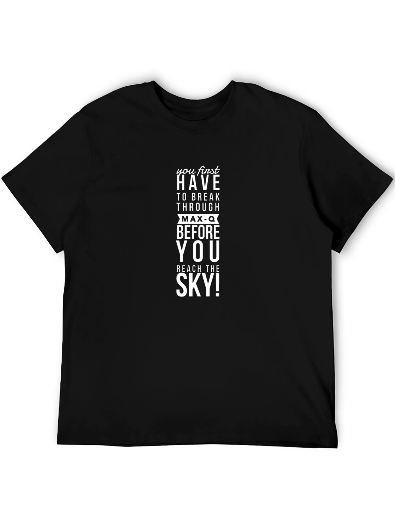 Motivational Max-Q Graphic T-Shirt