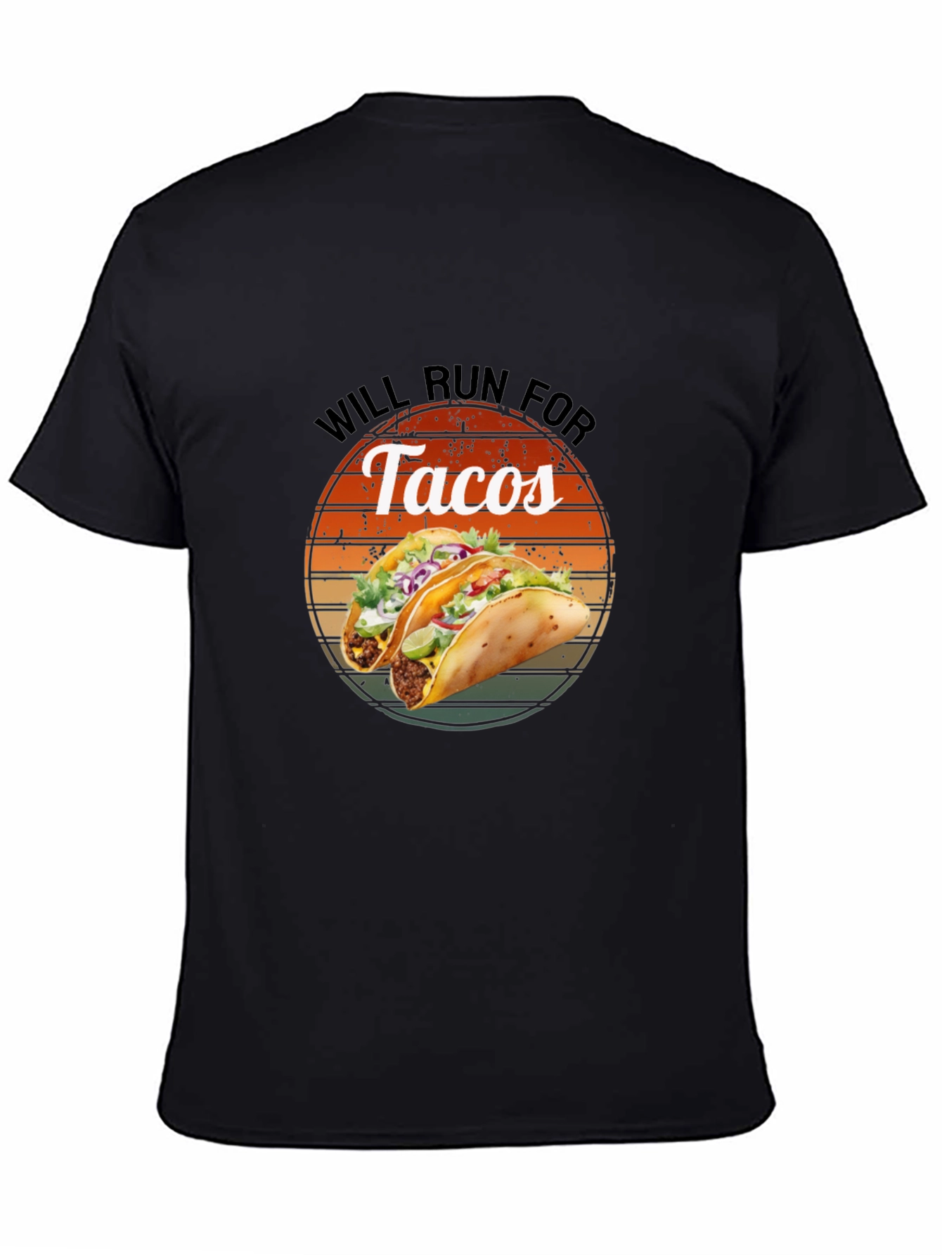 Will Run For Tacos Graphic Tee - Soft Cotton Blend