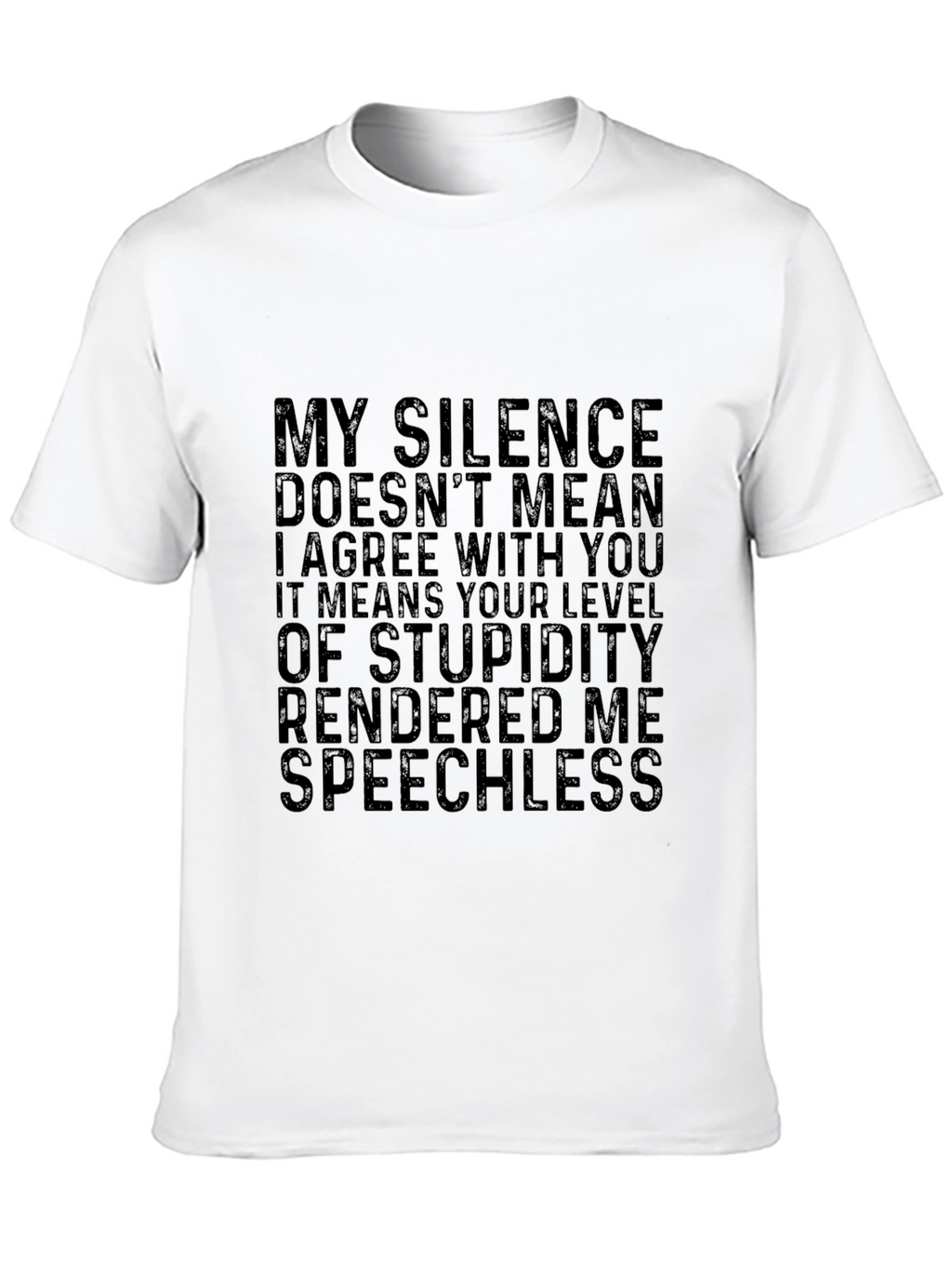Sarcastic Statement Black T-Shirt