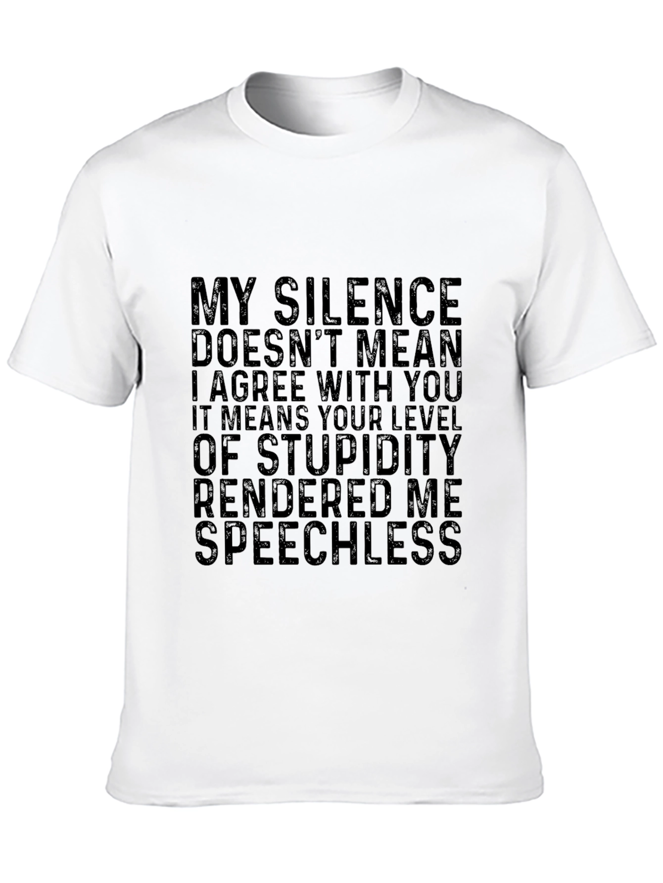 Sarcastic Statement Black T-Shirt