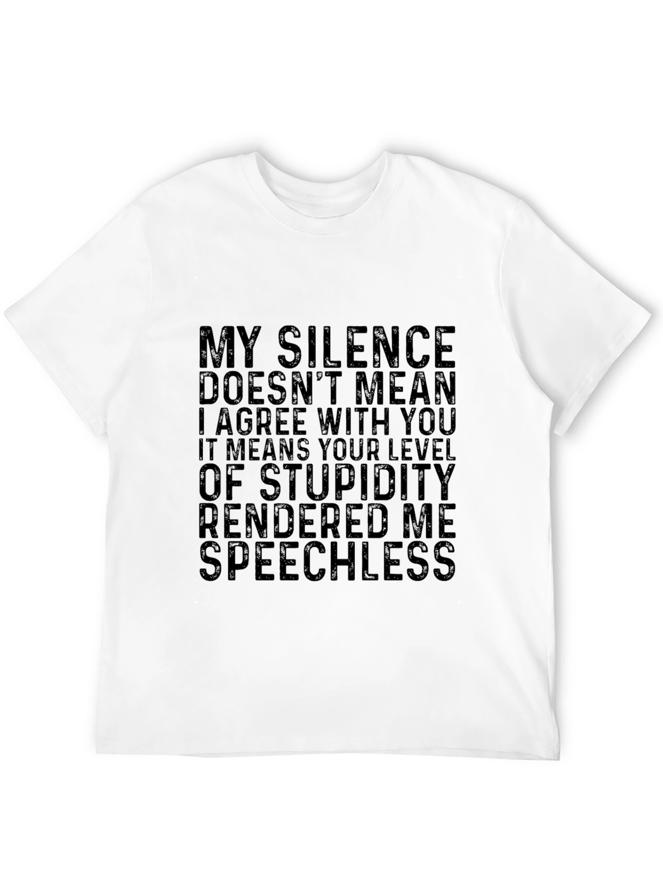 Sarcastic Statement Black T-Shirt