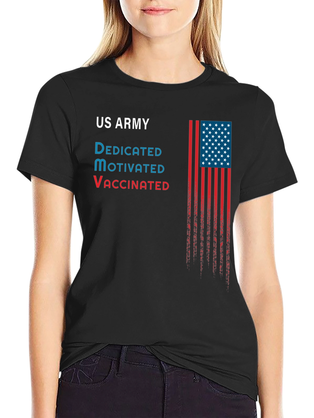 US Army Dedicated Motivated Vaccinated T-Shirt
