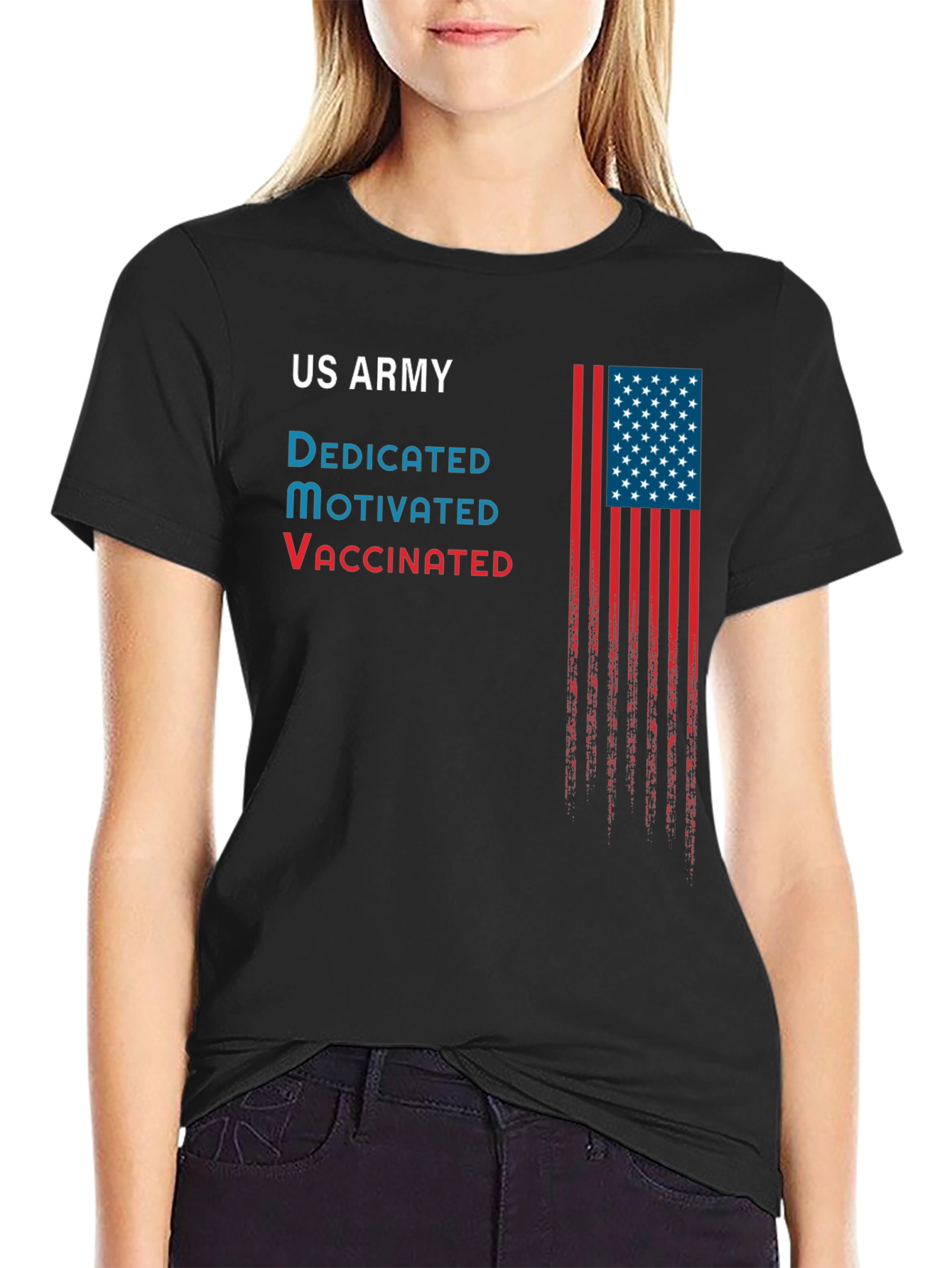 US Army Dedicated Motivated Vaccinated T-Shirt