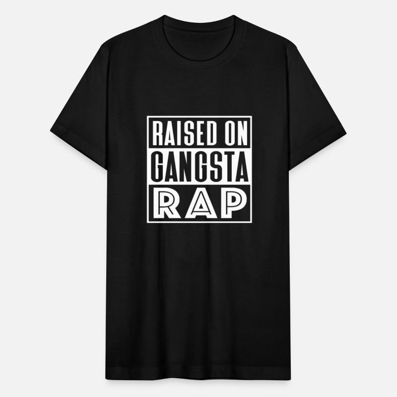 Raised On Gangsta Rap