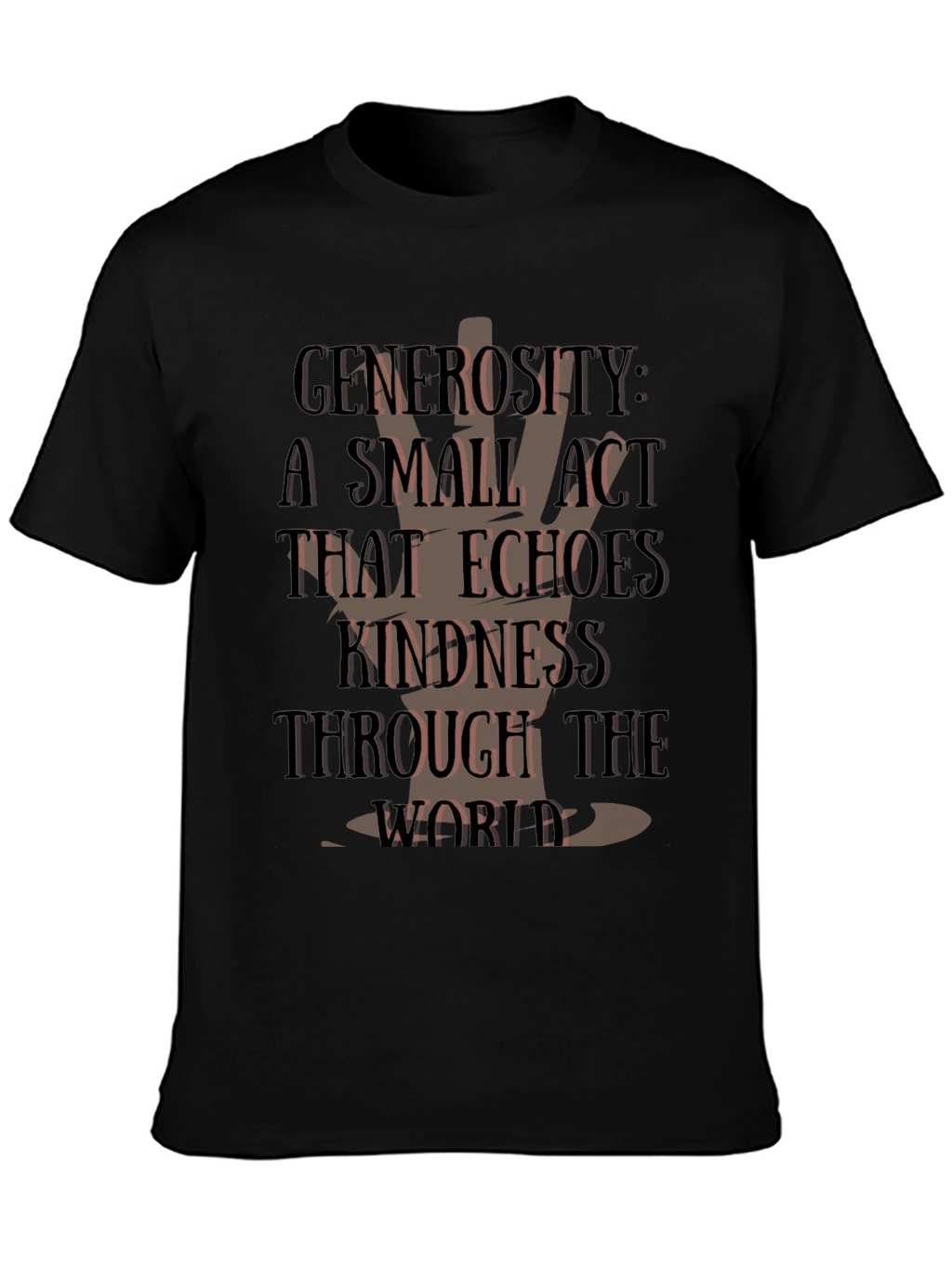 Generosity Kindness T-Shirt