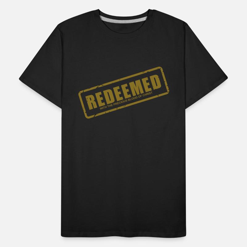 Redeemed with the precious blood of Christ