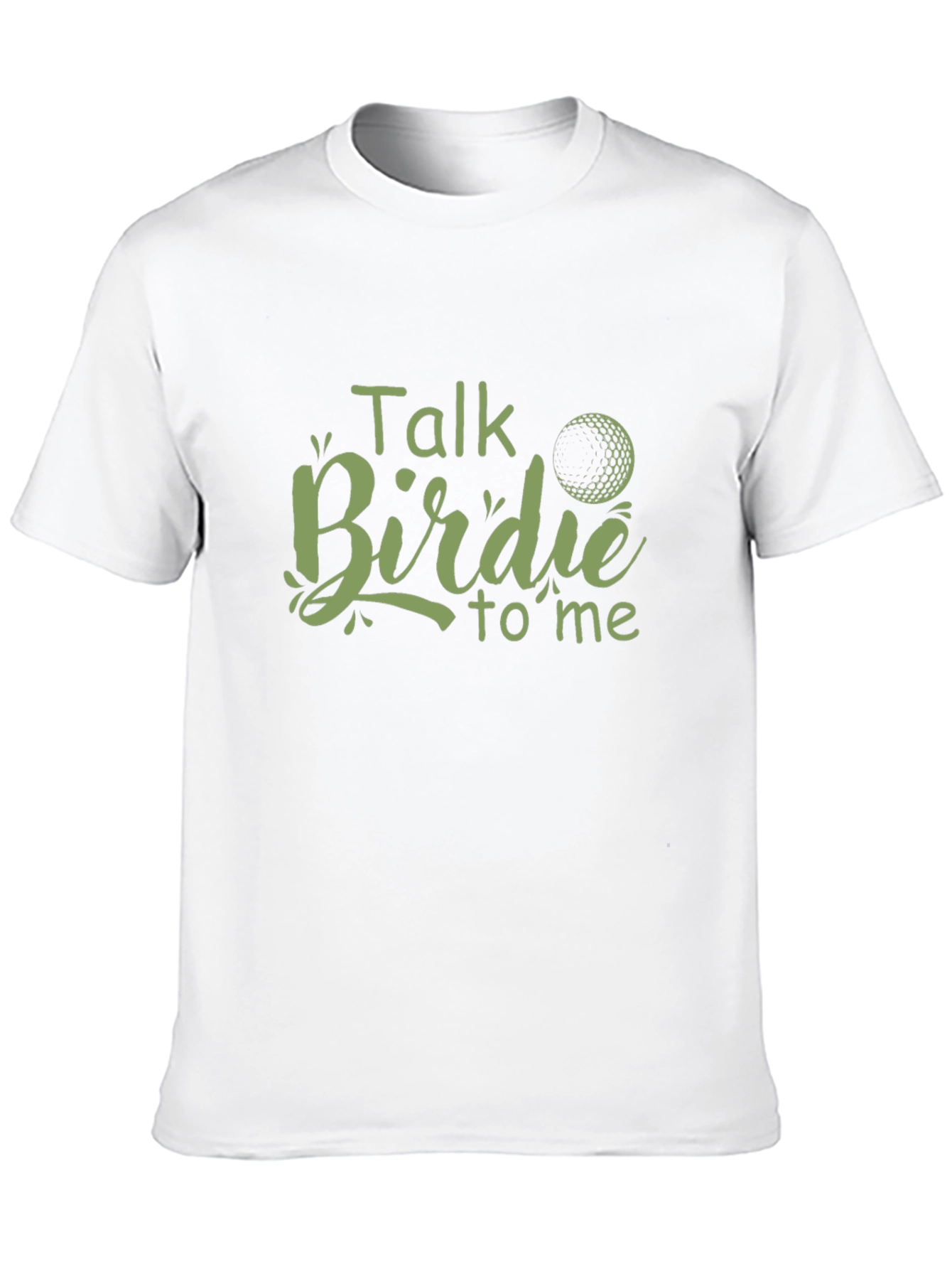 Talk Birdie to Me Golf T-Shirt