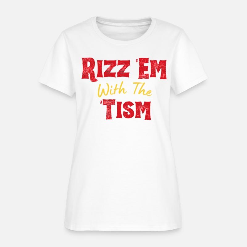 Rizz Em With The Tism