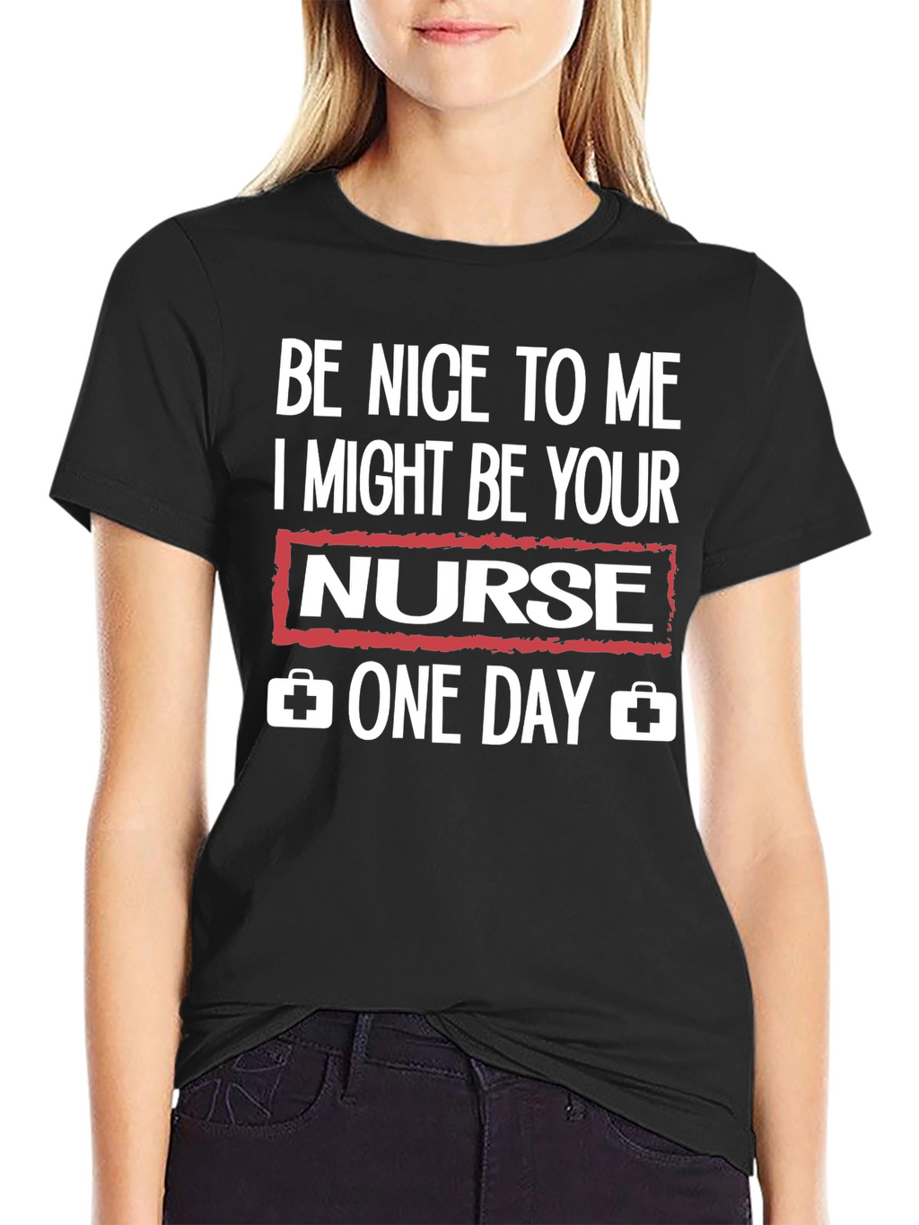 Be Nice to Me Nurse Graphic T-Shirt