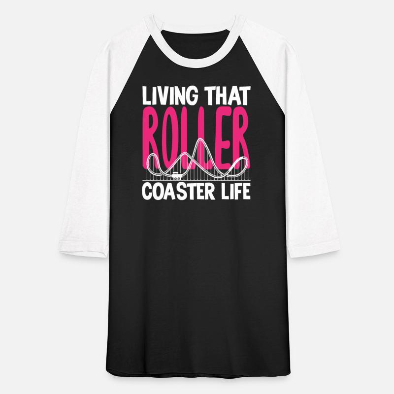 Roller Coaster Living That Coaster Life