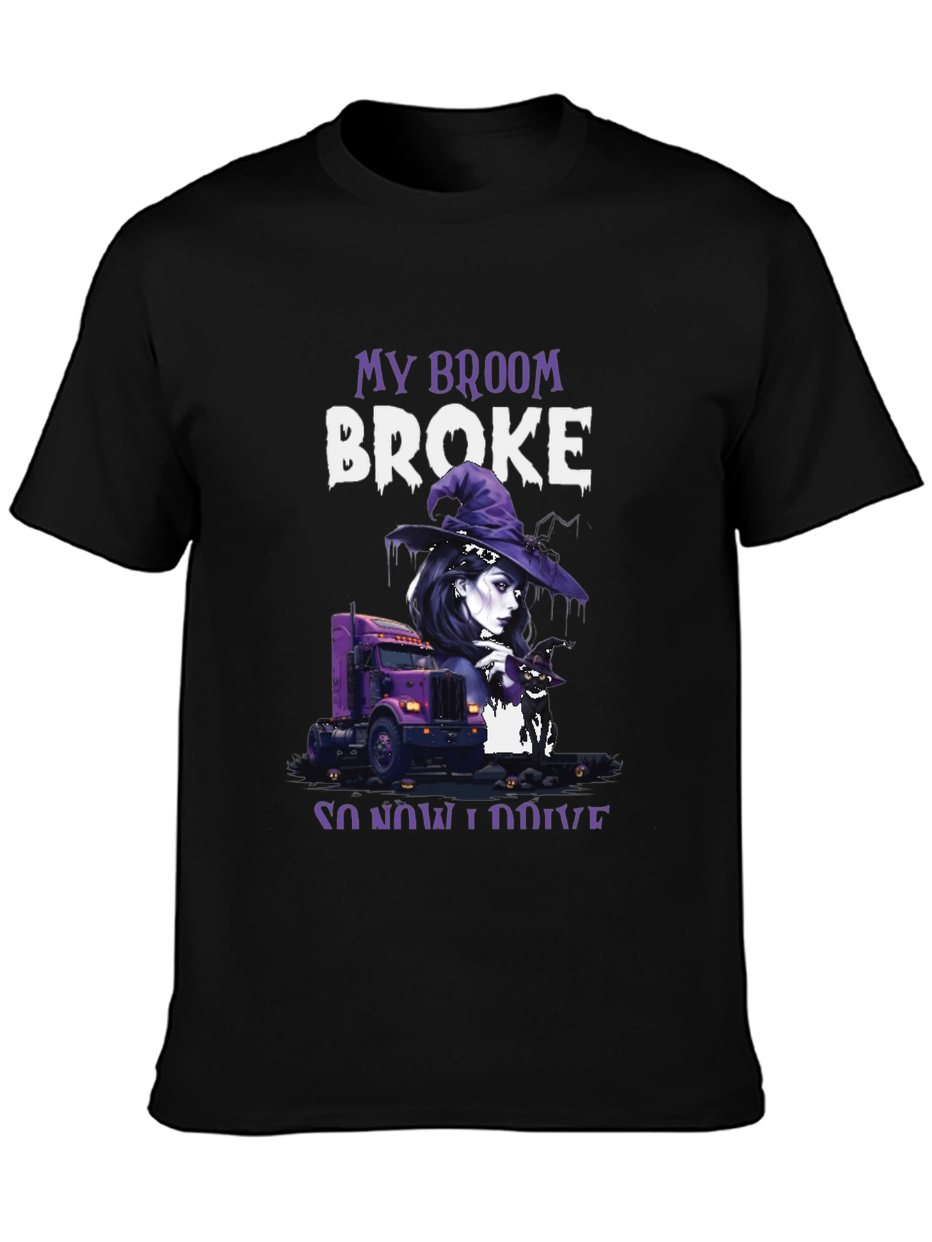 My Broom Broke Trucker Halloween T-Shirt