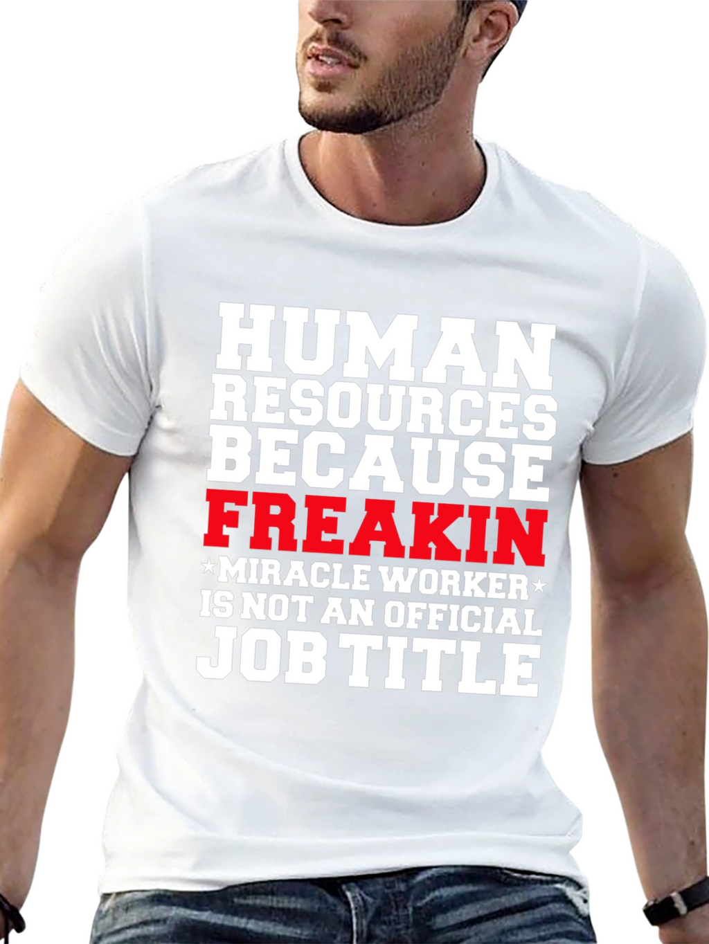 Human Resources Funny Job Title Graphic Tee