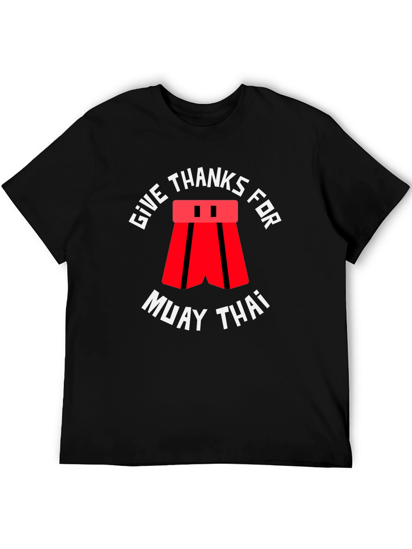 Give Thanks for Muay Thai Black T-Shirt