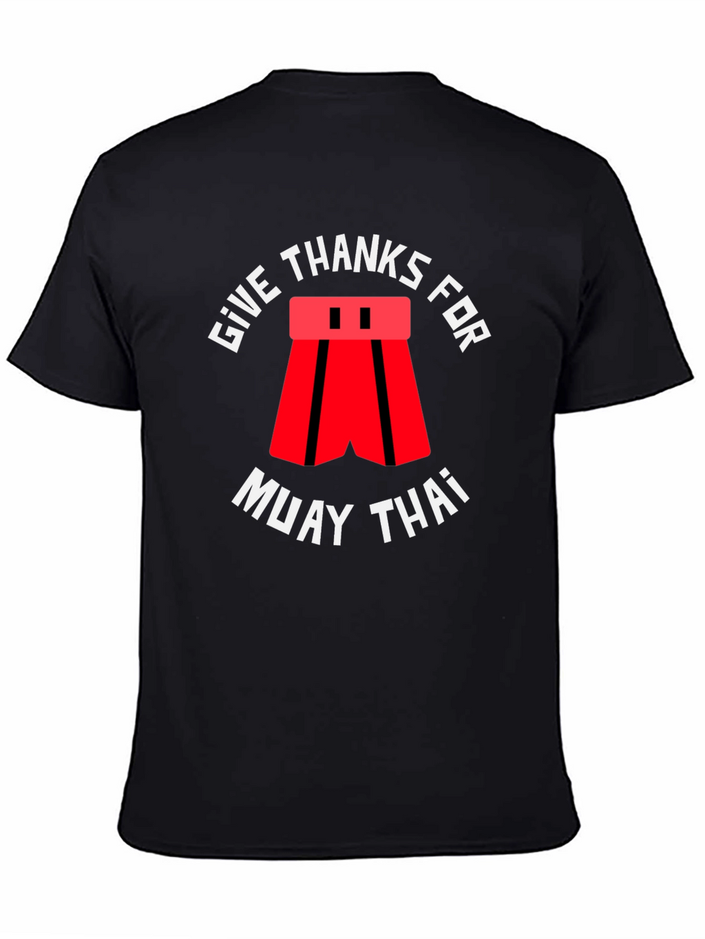 Give Thanks for Muay Thai Black T-Shirt