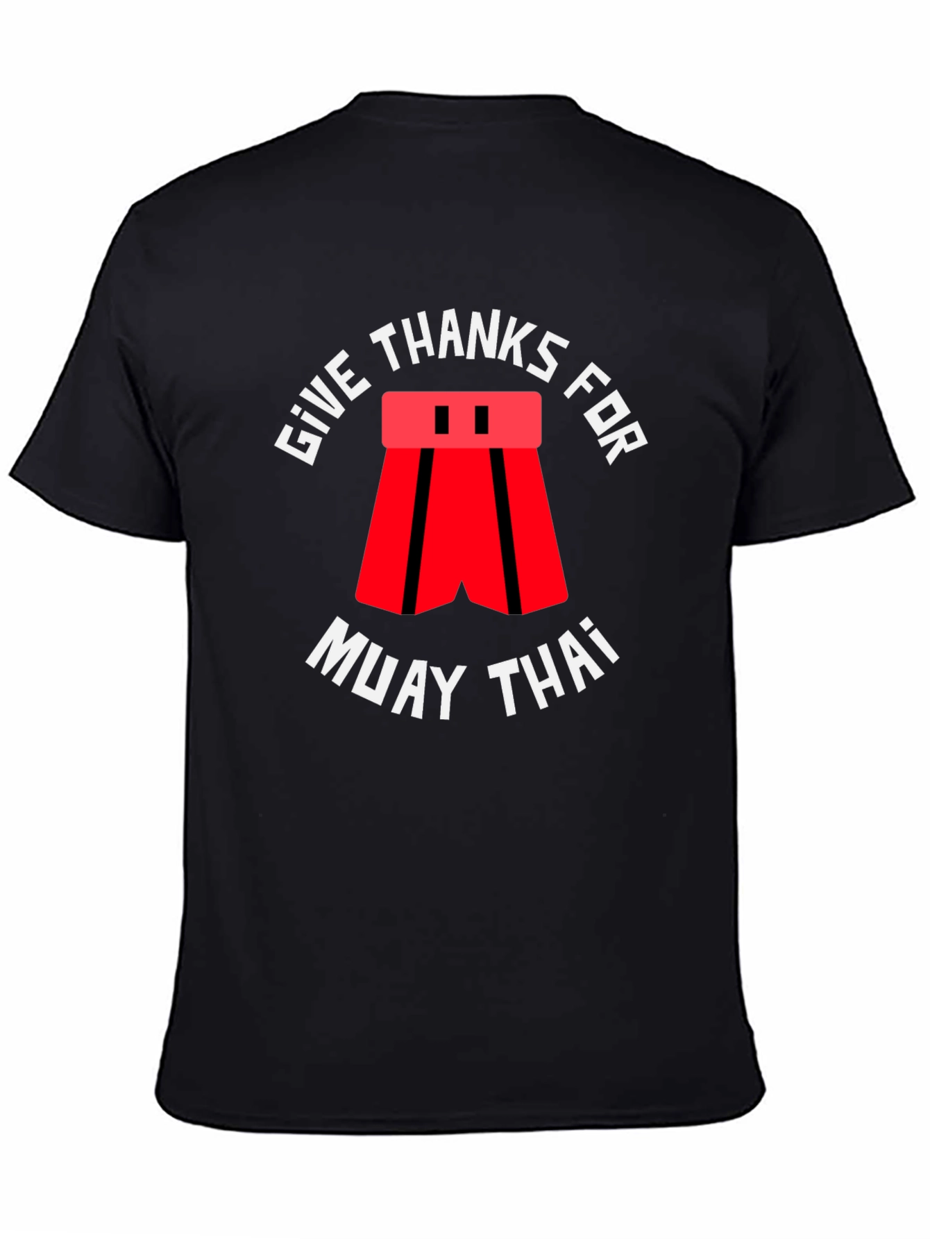 Give Thanks for Muay Thai Black T-Shirt