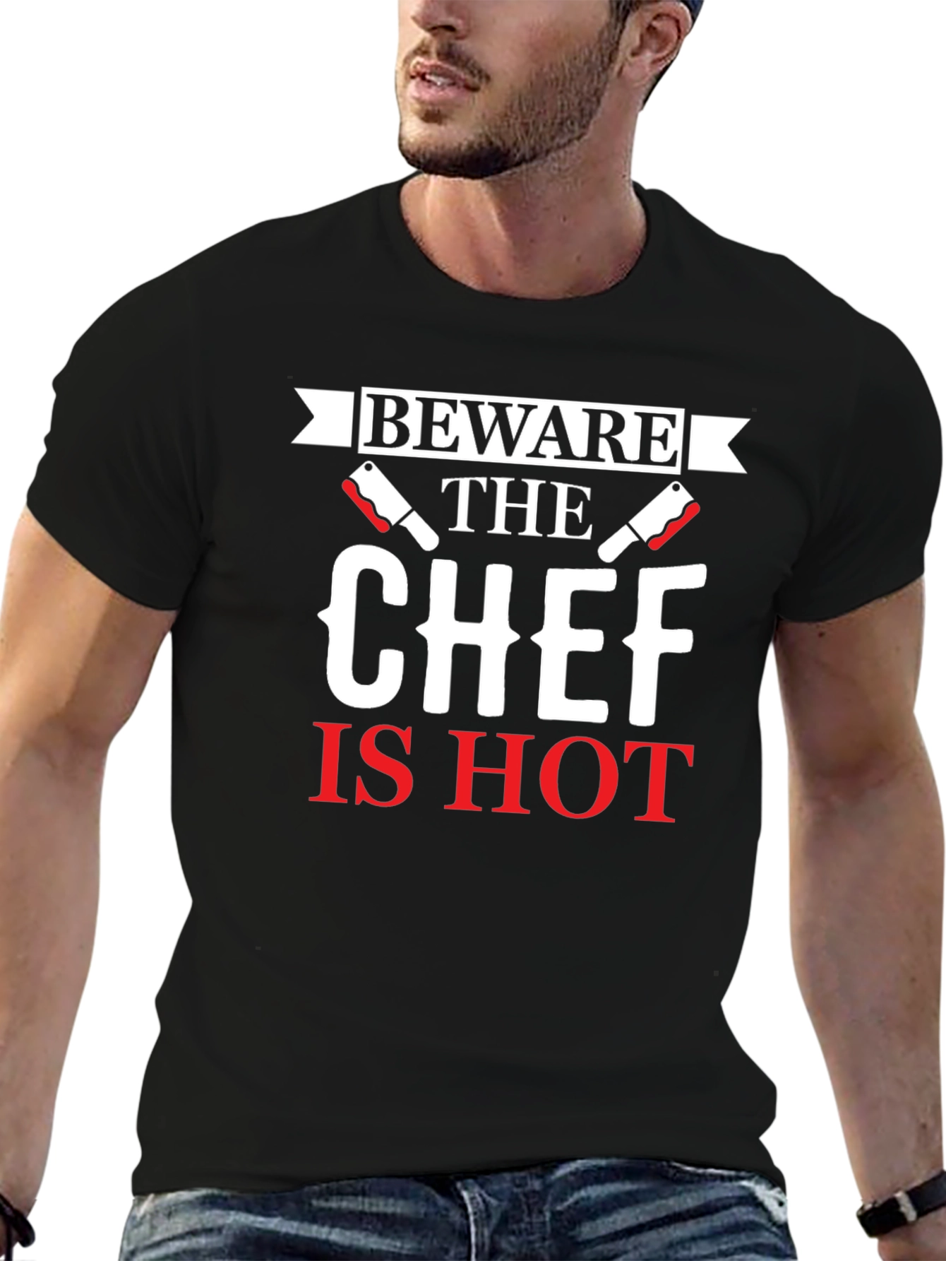 Beware the Chef Is Hot Graphic T-Shirt