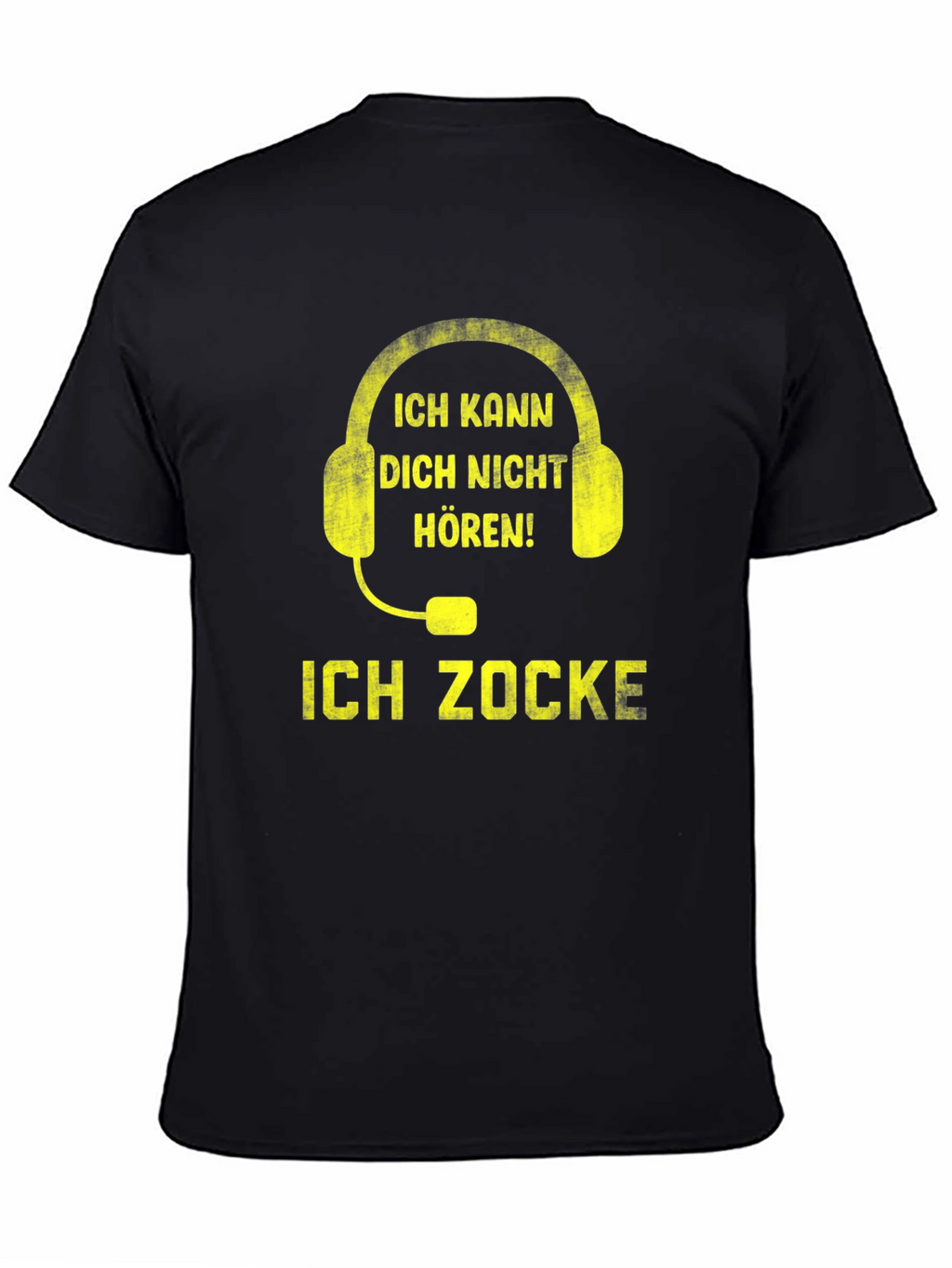 Gamer T-Shirt - Ich Kann Dich Nicht Horen!