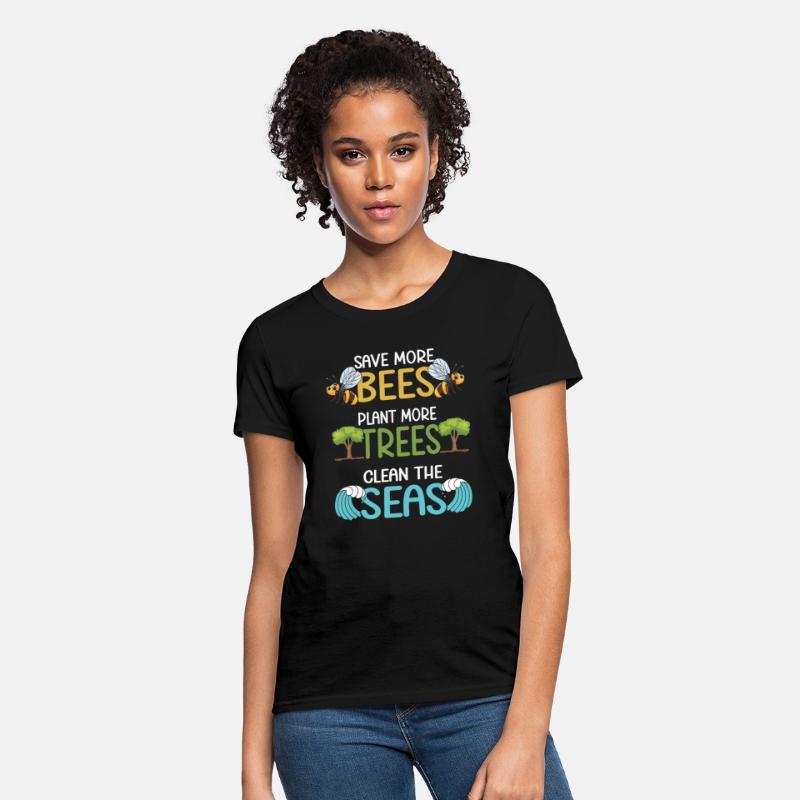 Save More Bees Plant More Trees Clean The Seas