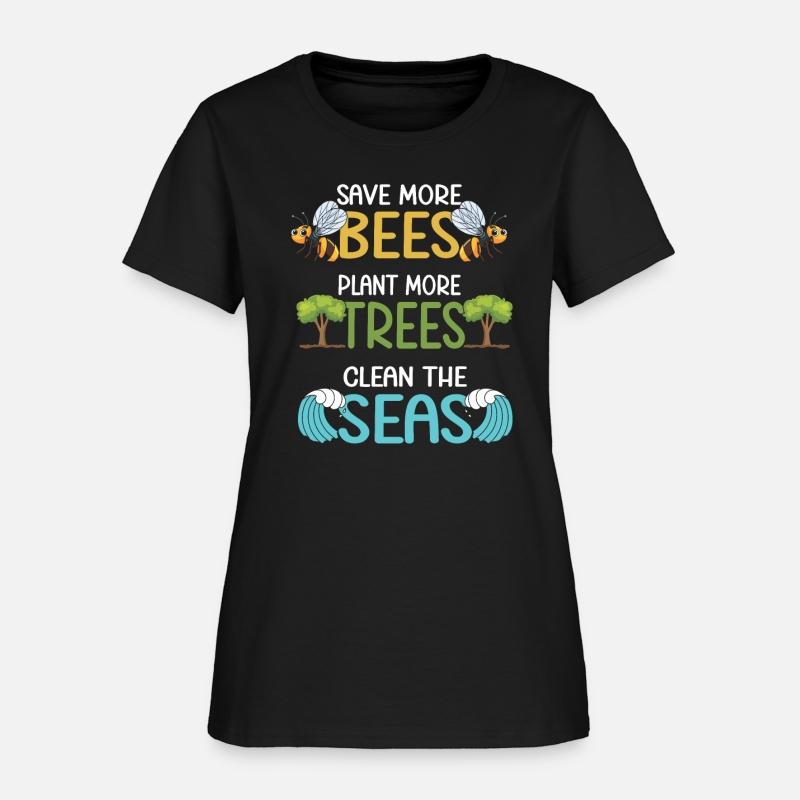 Save More Bees Plant More Trees Clean The Seas