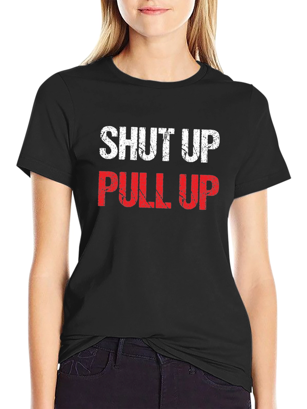 Shut Up Pull Up Graphic Tee