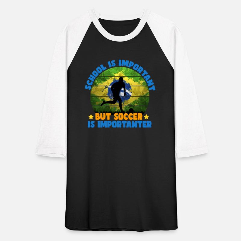 School Is Important But Soccer Is Importanter