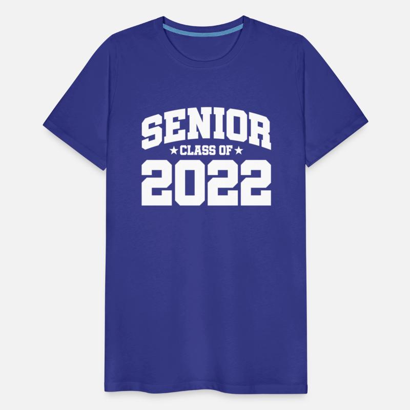 Senior Year Senior Class Graduation Class Of 2022